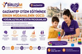 Gaziantep Otizm E�itiminde Erken M�dahalenin G�c�: Yo�unla�t�r�lm�� E�itim Programlar�